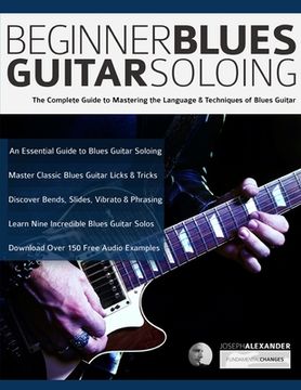 portada Beginner Blues Guitar Soloing (en Inglés)