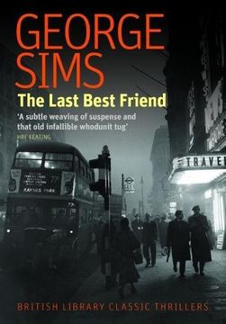 portada Last Best Friend (British Library Classic Thrillers)