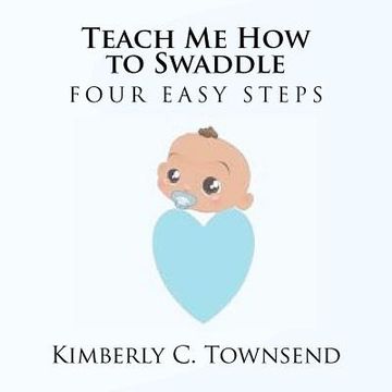portada teach me how to swaddle (in English)