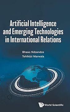 portada Artificial Intelligence and Emerging Technologies in International Relations (en Inglés)