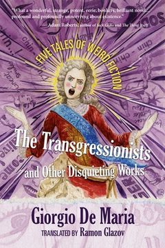 portada The Transgressionists and Other Disquieting Works: Five Tales of Weird Fiction (in English)