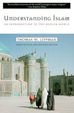 portada Understanding Islam: An Introduction to the Muslim World (en Inglés)
