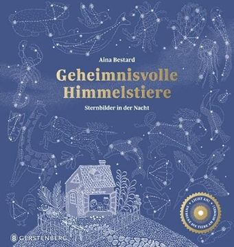 portada Geheimnisvolle Himmelstiere Sternbilder in der Nacht (en Alemán)
