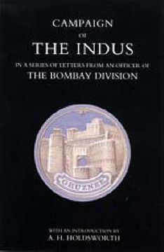 portada Campaign of the Indus in a Series of Letters from an Officer of the Bombay Division (en Inglés)
