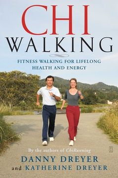 portada Chiwalking: The Five Mindful Steps for Lifelong Health and Energy (en Inglés)