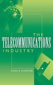 portada The Telecommunications Industry (in English)