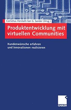 portada Produktentwicklung mit Virtuellen Communities: Kundenwünsche Erfahren und Innovationen Realisieren (en Alemán)