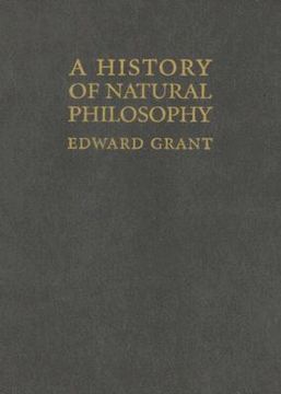 portada A History of Natural Philosophy: From the Ancient World to the Nineteenth Century (en Inglés)