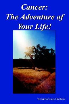portada cancer: the adventure of your life!