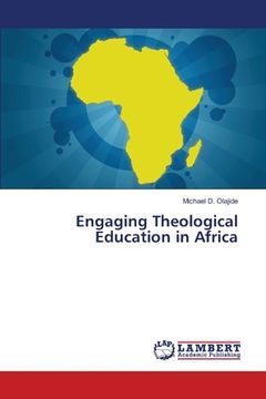 portada Engaging Theological Education in Africa (en Inglés)