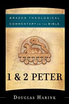 portada 1 & 2 Peter (Brazos Theological Commentary on the Bible) (en Inglés)