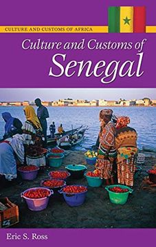 portada Culture and Customs of Senegal (Cultures and Customs of the World) (en Inglés)
