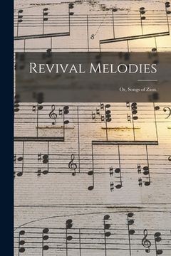 portada Revival Melodies: or, Songs of Zion. (en Inglés)