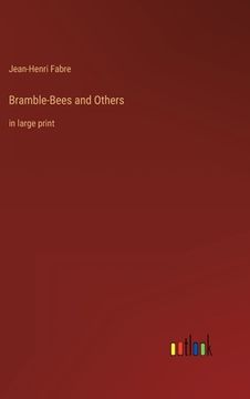 portada Bramble-Bees and Others: in large print (en Inglés)
