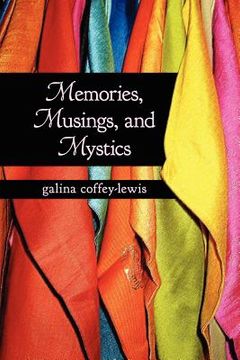 portada memories, musings, and mystics (en Inglés)