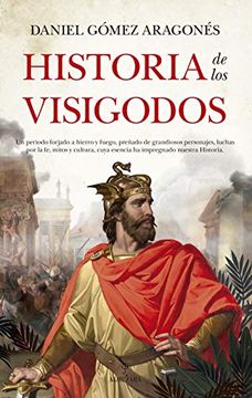 portada Historia de los Visigodos (in Spanish)