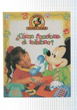 portada Edilibro: Como Funciona el Telefono - Coleccion Mickey Quiere Saber