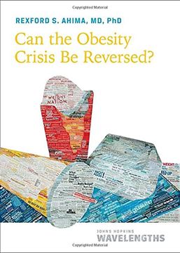 portada Can the Obesity Crisis be Reversed? (Johns Hopkins Wavelengths) (en Inglés)