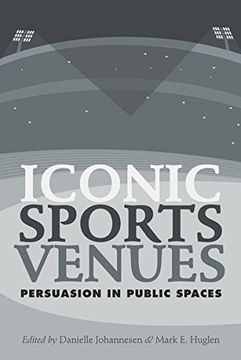 portada Iconic Sports Venues: Persuasion in Public Spaces
