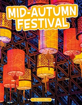 portada Mid-Autumn Festival (Traditions & Celebrations) (en Inglés)