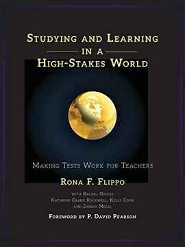 portada Studying and Learning in a High-Stakes World: Making Tests Work for Teachers (en Inglés)