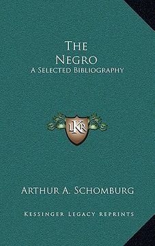 portada the negro: a selected bibliography (en Inglés)