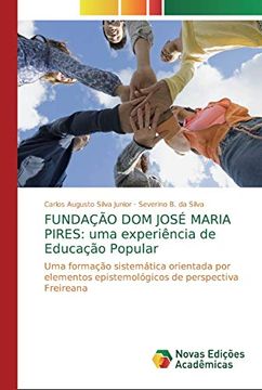 portada Fundação dom José Maria Pires: Uma Experiência de Educação Popular