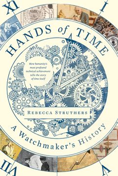 portada Hands of Time: A Human History in Seven Watches (en Inglés)