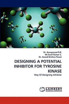 portada designing a potential inhibitor for tyrosine kinase