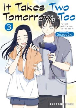 portada It Takes two Tomorrow, too Volume 3 (en Inglés)