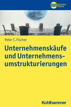 portada Unternehmenskaufe Und Unternehmensumstrukturierungen (in German)