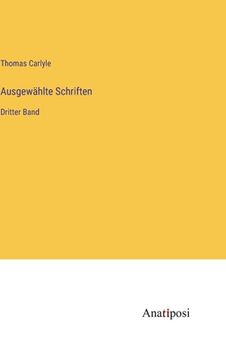 portada Ausgewählte Schriften: Dritter Band (in German)