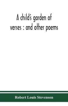 portada A child's garden of verses: and other poems (in English)