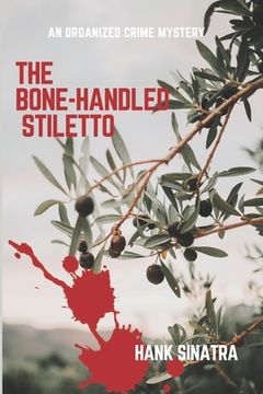 portada The Bone-Handled Stiletto (en Inglés)
