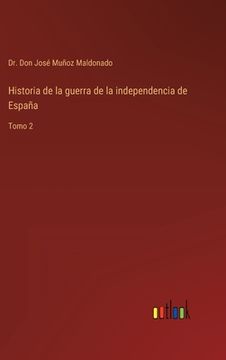 portada Historia de la guerra de la independencia de España: Tomo 2