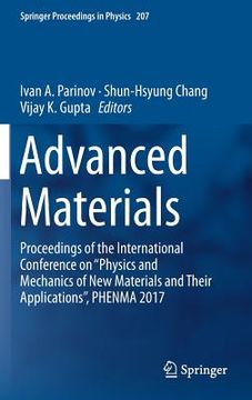 portada Advanced Materials: Proceedings of the International Conference on "Physics and Mechanics of New Materials and Their Applications", Phenma (en Inglés)