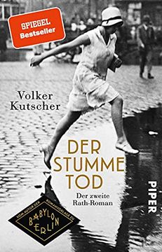 portada Der Stumme Tod: Der Zweite Rath-Roman (Die Gereon-Rath-Romane, Band 2) (in German)
