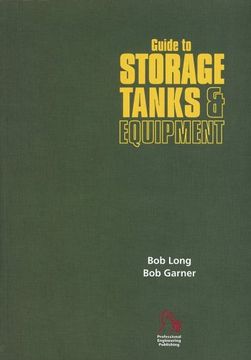 portada Guide to Storage Tanks and Equipment (en Inglés)