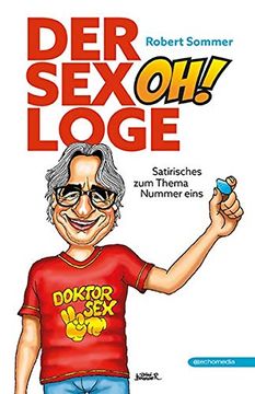 portada Der Sexohloge: Satirischeszum Thema Nummer Eins (en Alemán)