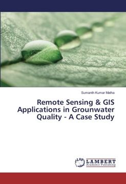 portada Remote Sensing & GIS Applications in Grounwater Quality - A Case Study