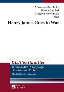 portada Henry James Goes to War (Dis/Continuities)