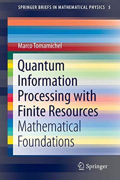 portada Quantum Information Processing with Finite Resources: Mathematical Foundations (en Inglés)