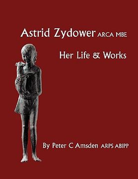 portada astrid zydower - her life & works (en Inglés)