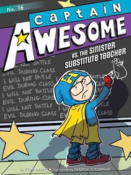 portada Captain Awesome vs. The Sinister Substitute Teacher (in English)
