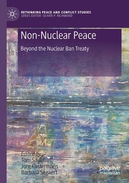 portada Non-Nuclear Peace: Beyond the Nuclear Ban Treaty (en Inglés)