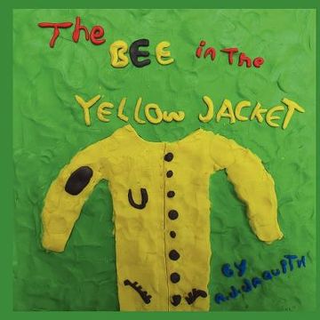 portada the bee in the yellow jacket (in English)