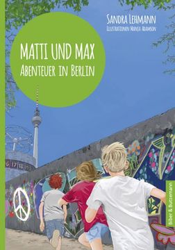 portada Matti und Max: Abenteuer in Berlin (en Alemán)