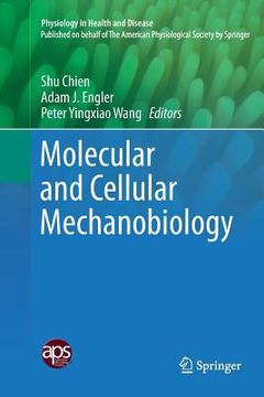 portada Molecular and Cellular Mechanobiology