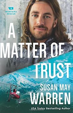 portada A Matter of Trust (Montana Rescue) (in English)