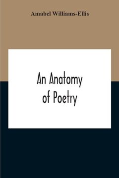 portada An Anatomy Of Poetry (en Inglés)